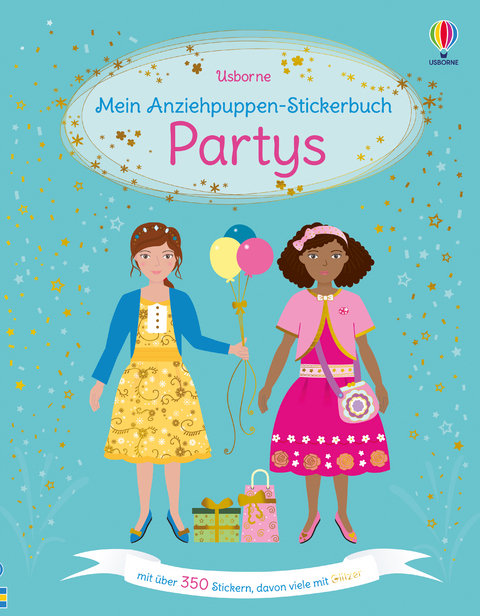 Mein Anziehpuppen-Stickerbuch: Partys - Fiona Watt