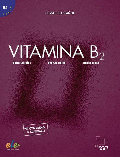 Vitamina B2 - Berta Sarralde, Eva Casarejos, Mónica López