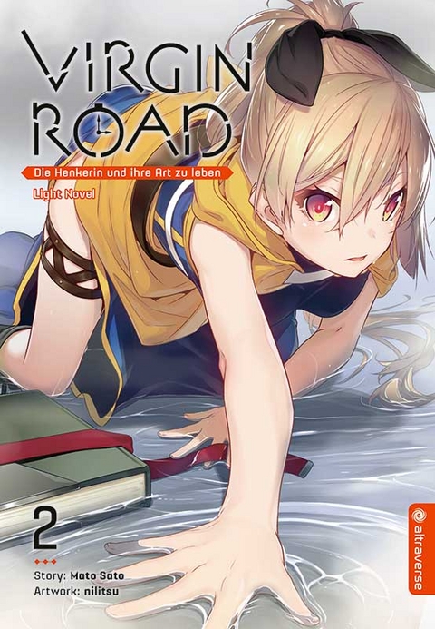 Virgin Road - Die Henkerin und ihre Art zu Leben Light Novel 02 - Mato Sato,  Nilitsu