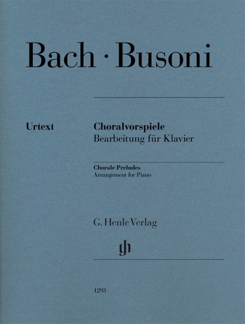 Ferruccio Busoni - Choralvorspiele (Johann Sebastian Bach) - 