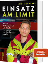 Einsatz am Limit - Luis Teichmann