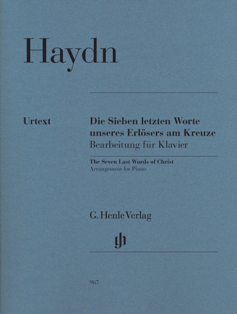 Joseph Haydn - Die Sieben letzten Worte unseres Erlösers am Kreuze, Bearbeitung für Klavier - 