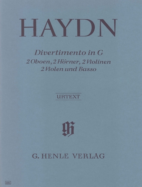 Joseph Haydn - Divertimento G-dur Hob. II:9 für 2 Oboen, 2 Hörner, 2 Violinen, 2 Violen und Basso - 