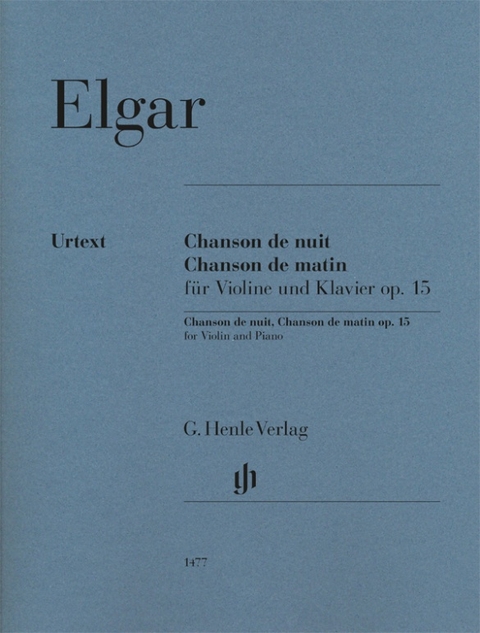 Edward Elgar - Chanson de nuit, Chanson de matin op. 15 für Violine und Klavier - 
