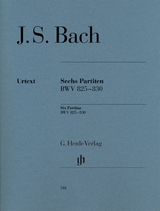 Johann Sebastian Bach - Sechs Partiten BWV 825-830 - Bach, Johann Sebastian; Scheideler, Ullrich