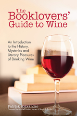 Booklovers' Guide to Wine -  Patrick Alexander