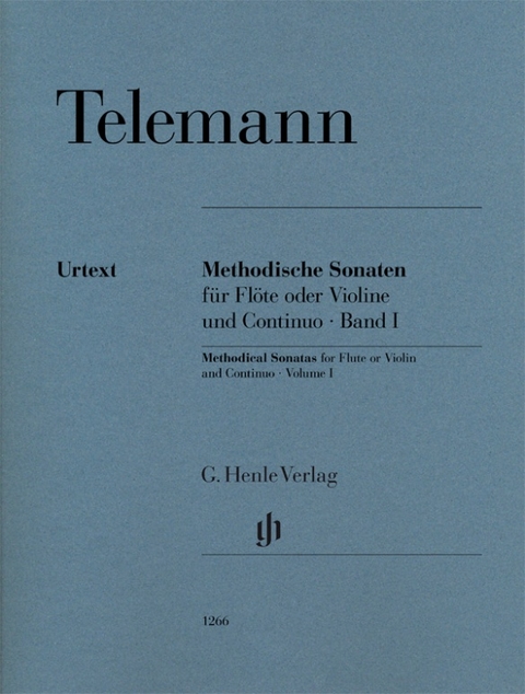 Georg Philipp Telemann - Methodische Sonaten für Flöte oder Violine und Continuo, Band I - 