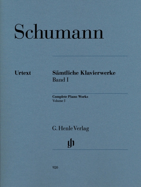 Robert Schumann - Sämtliche Klavierwerke, Band I - 