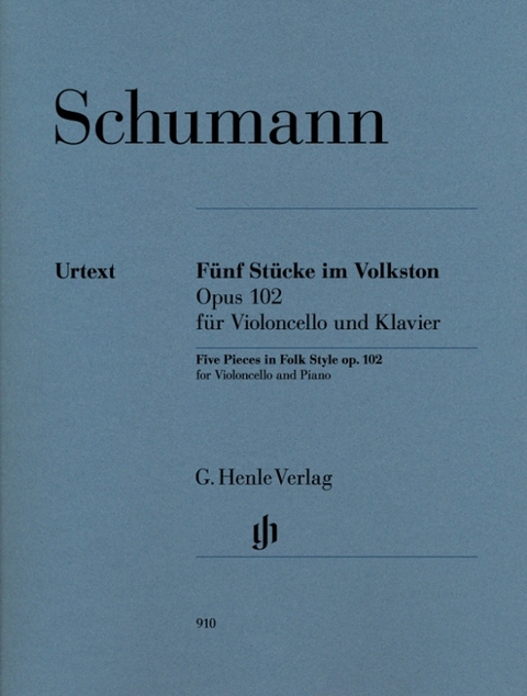 Robert Schumann - Fünf Stücke im Volkston op. 102 für Violoncello und Klavier - 