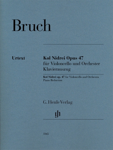 Max Bruch - Kol Nidrei op. 47 für Violoncello und Orchester - 