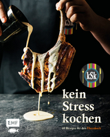 Kein Stress kochen -  kein Stress kochen