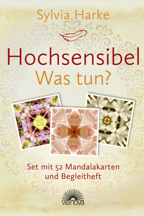 Hochsensibel - Was tun? - Sylvia Harke