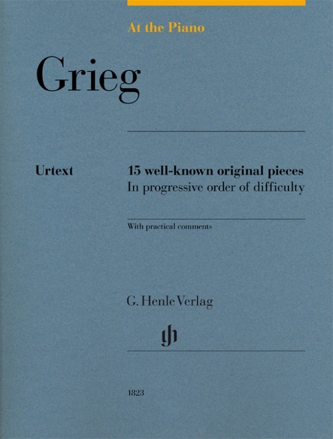 Edvard Grieg - At the Piano - 15 well-known original pieces - 