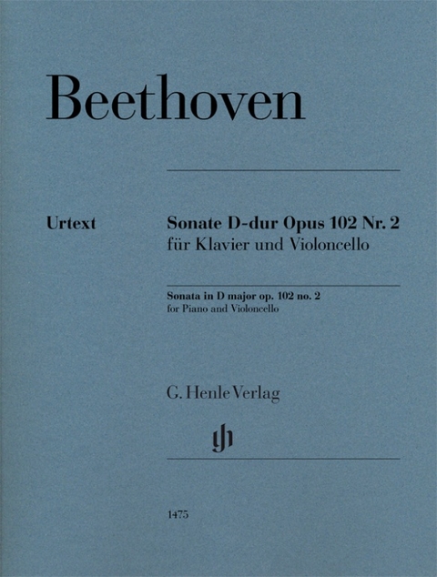 Ludwig van Beethoven - Violoncellosonate D-dur op. 102 Nr. 2 - 