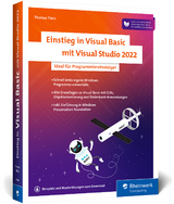 Einstieg in Visual Basic mit Visual Studio 2022 - Theis, Thomas
