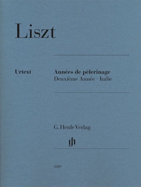 Franz Liszt - Années de pèlerinage, Deuxième Année – Italie - 