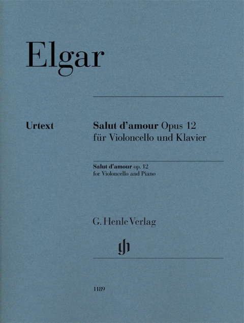 Edward Elgar - Salut d’amour op. 12 für Violoncello und Klavier - 