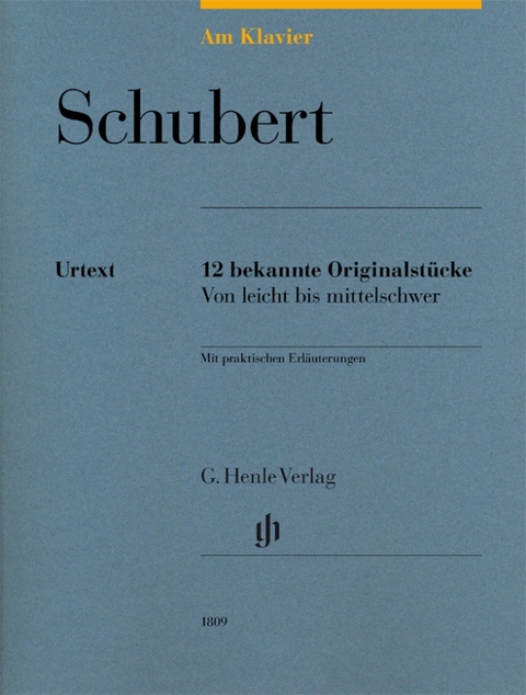 Franz Schubert - Am Klavier - 12 bekannte Originalstücke - 