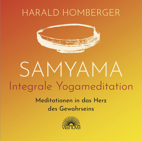 Samyama Integrale Yogameditation - Harald Homberger