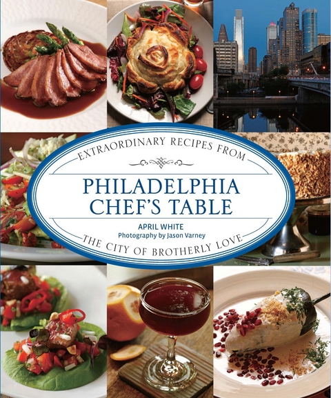 Philadelphia Chef's Table -  April White