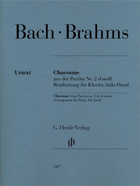 Johannes Brahms - Chaconne aus der Partita Nr. 2 d-moll (Johann Sebastian Bach), Bearbeitung für Klavier, linke Hand - 