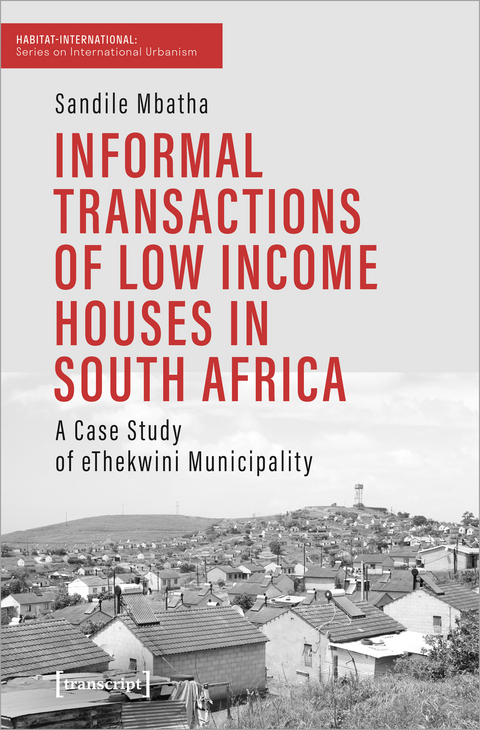 Informal Transactions of Low Income Houses in South Africa - Sandile Mbatha