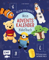 Mein Adventskalender-Häkelbuch: Helden der Kindheit - Linda Urbanneck