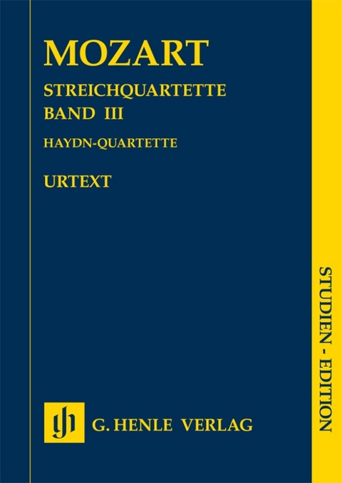 Wolfgang Amadeus Mozart - Streichquartette, Band III (Haydn-Quartette) - 