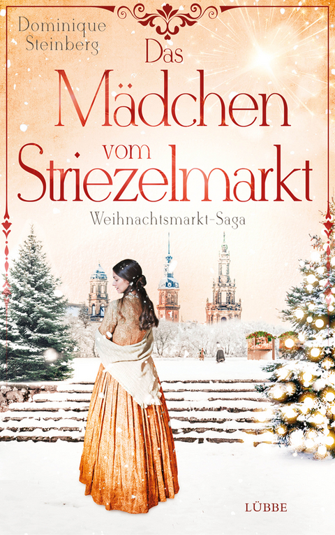 Das Mädchen vom Striezelmarkt - Dominique Steinberg