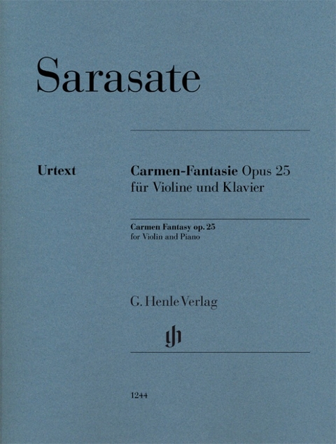 Pablo de Sarasate - Carmen-Fantasie op. 25 für Violine und Klavier - 