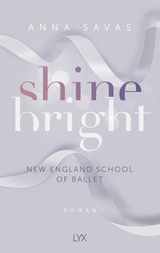 Shine Bright - New England School of Ballet - Anna Savas