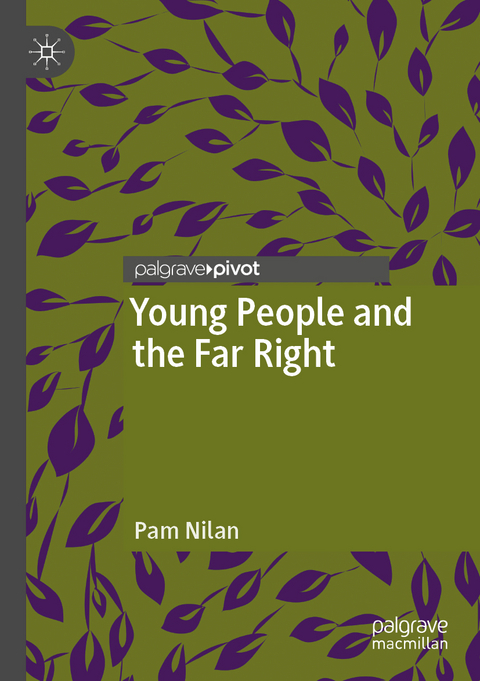 Young People and the Far Right - Pam Nilan