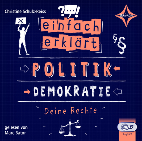 Einfach erklärt - Politik - Demokratie - Deine Rechte - Christine Schulz-Reiss