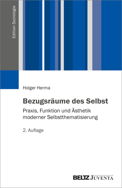 Bezugsräume des Selbst - Holger Herma