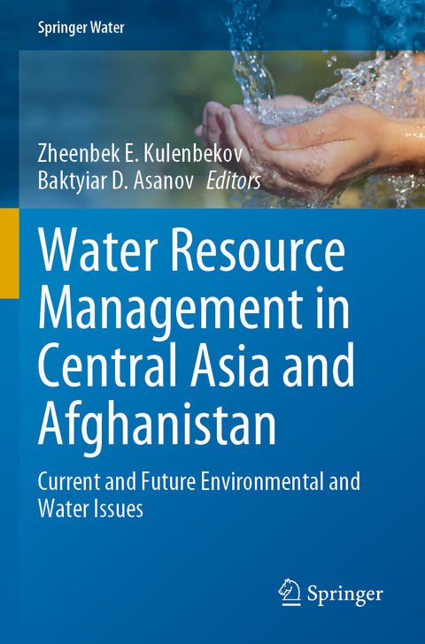 Water Resource Management in Central Asia and Afghanistan - 