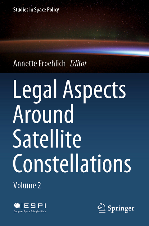 Legal Aspects Around Satellite Constellations - 