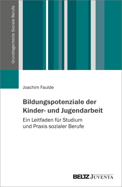 Bildungspotenziale der Kinder- und Jugendarbeit - Joachim Faulde