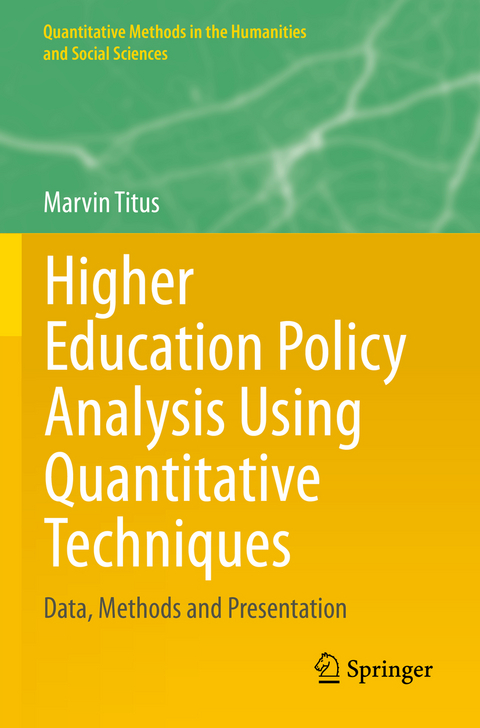 Higher Education Policy Analysis Using Quantitative Techniques - Marvin Titus