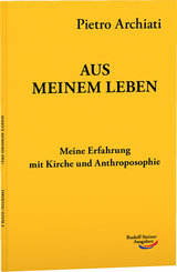 Aus meinem Leben - Pietro Archiati