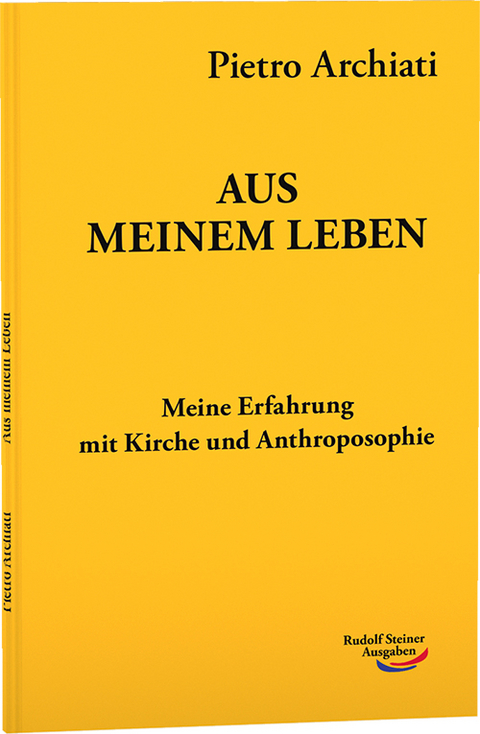 Aus meinem Leben - Pietro Archiati