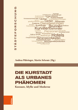 Die Kurstadt als urbanes Phänomen - 