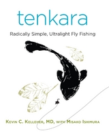 Tenkara -  Misako Ishimura,  Kevin Kelleher