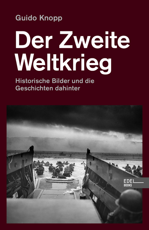 Der Zweite Weltkrieg - Guido Knopp