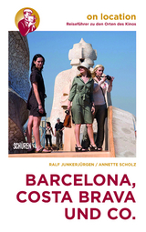 Barcelona, Costa Brava und Co. - Ralf Junkerjürgen, Annette Scholz