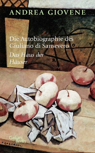 Die Autobiographie des Giuliano di Sansevero - Andrea Giovene