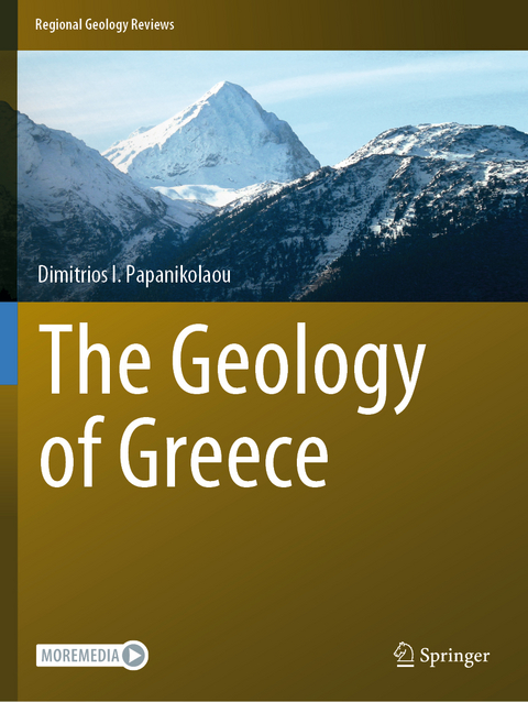 The Geology of Greece - Dimitrios I. Papanikolaou