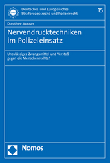 Nervendrucktechniken im Polizeieinsatz - Dorothee Mooser