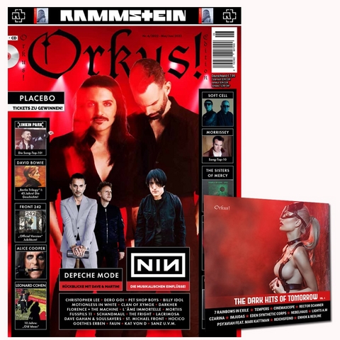 Orkus! Edition Nr. 5 / Nr. 6 - Mai/Juni 2022 mit PLACEBO, RAMMSTEIN, DEPECHE MODE, NINE INCH NAILS, DAVID BOWIE, THE CURE u.v.m. + CD! - 