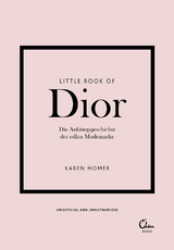 Little Book of Dior - Karen Homer