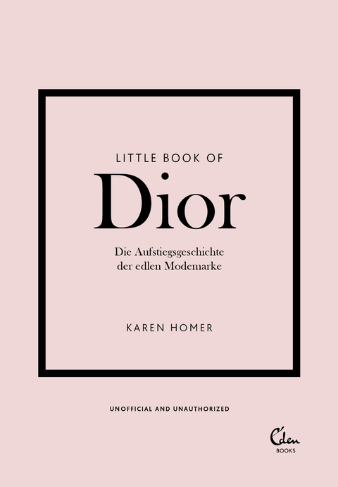 Little Book of Dior - Karen Homer